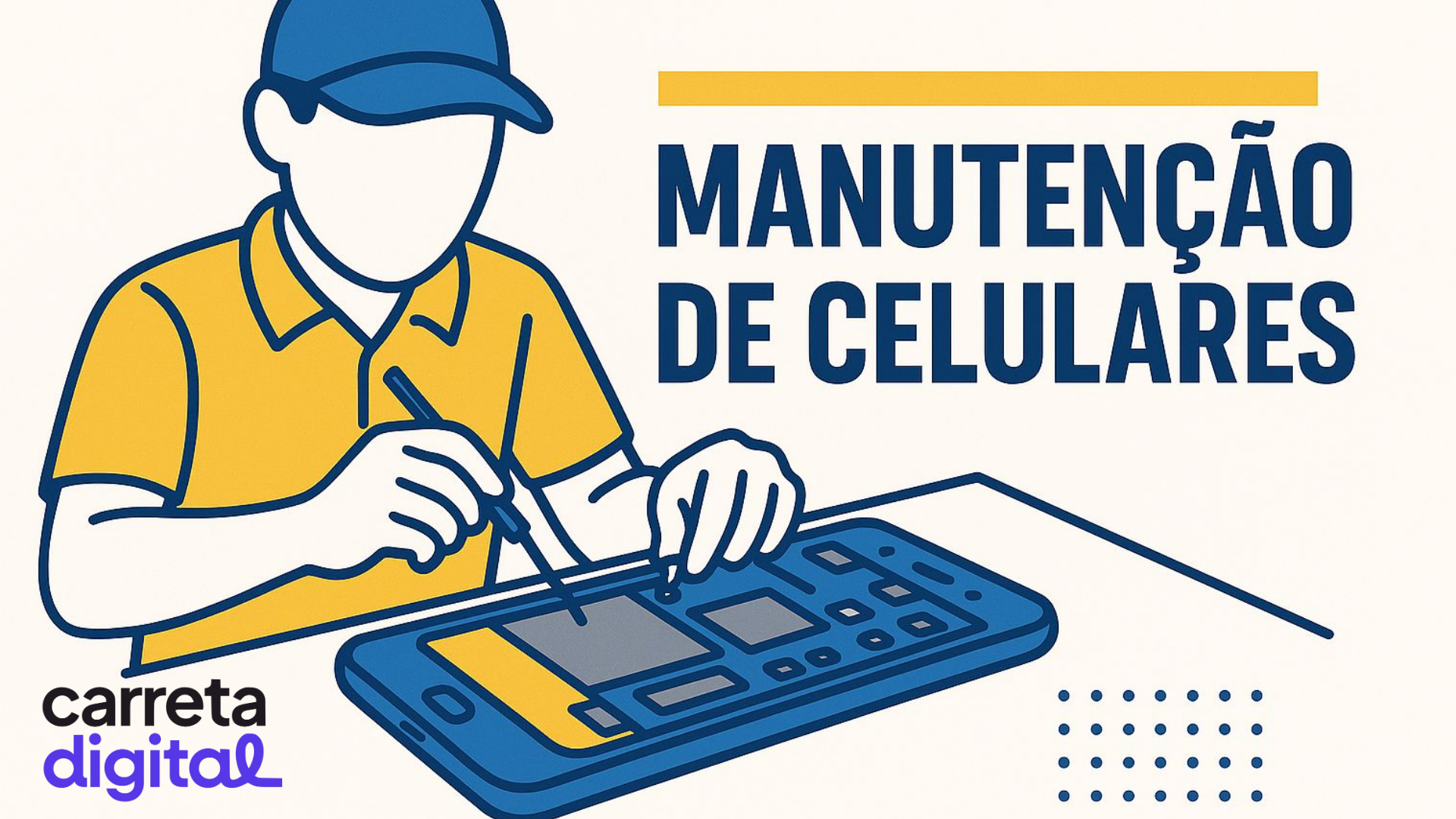 Manutenção de Celulares